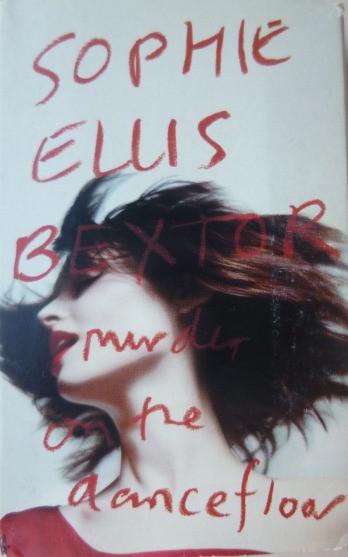 Sophie Ellis-Bextor - Murder On The Dancefloor