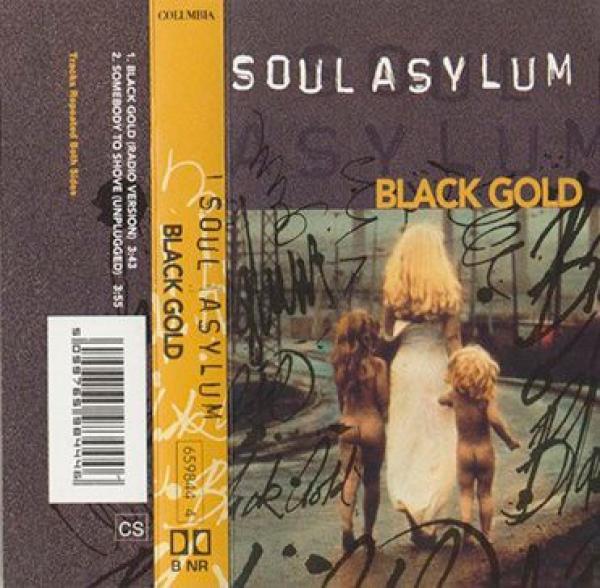Soul Asylum (2) - Black Gold