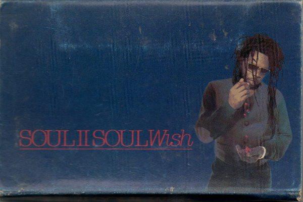 Soul II Soul - Wish