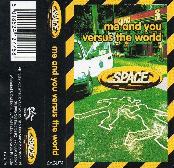 Space (4) - Me And You Versus The World