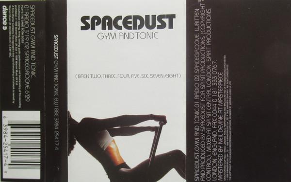 Spacedust - Gym And Tonic