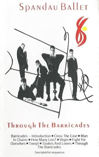 Spandau Ballet - Through The Barricades