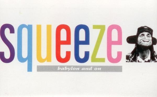 Squeeze (2) - Babylon And On