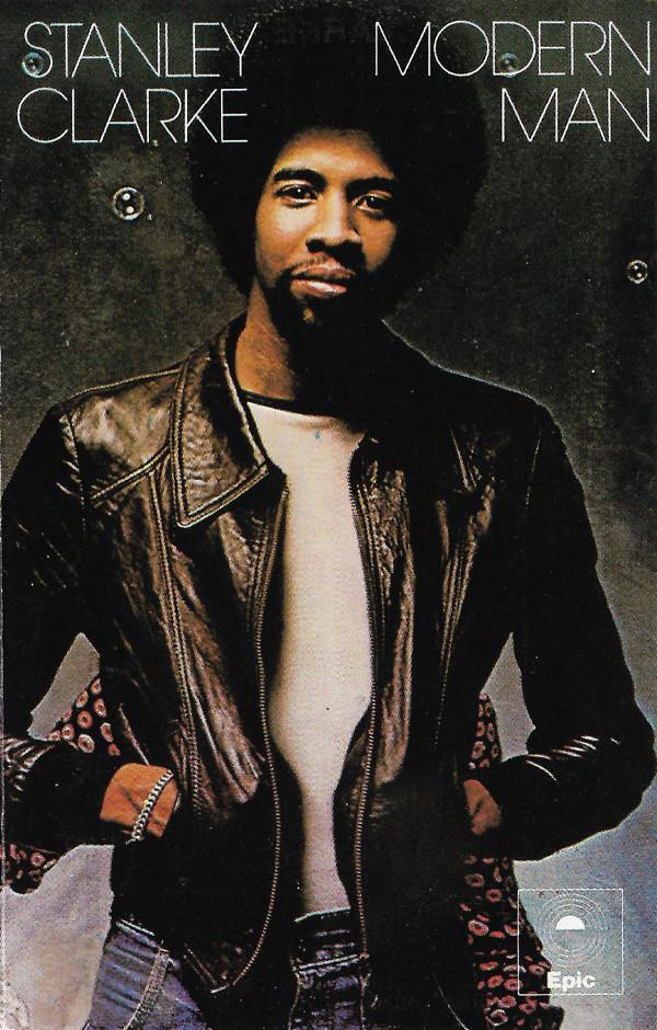 Stanley Clarke - Modern Man