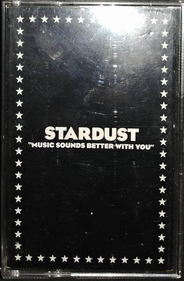 Stardust - Music Sounds Better With You