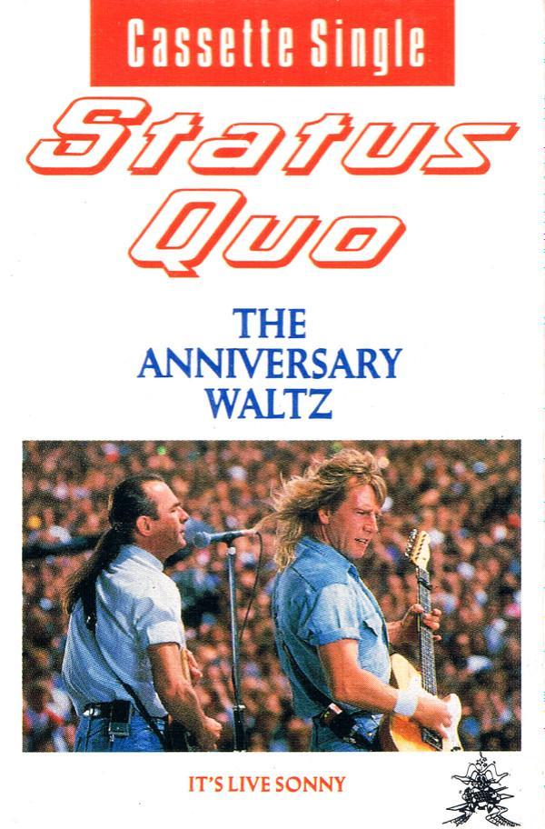 Status Quo - The Anniversary Waltz