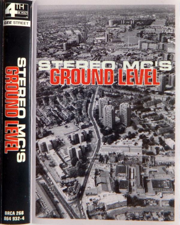 Stereo MC's - Ground Level
