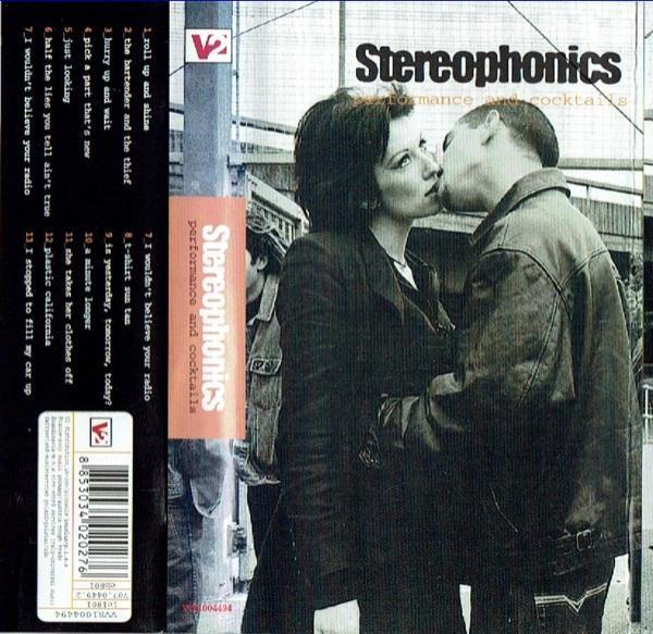 Stereophonics - Performance And Cocktails