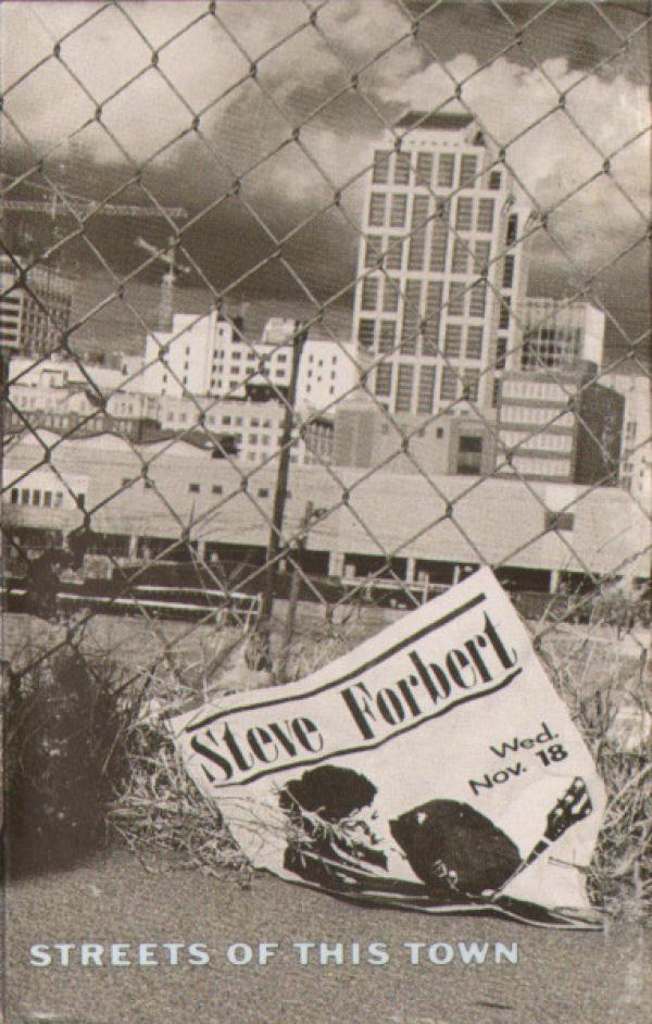 Steve Forbert - Streets Of This Town