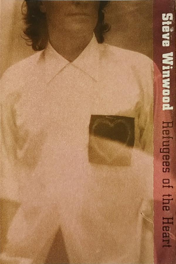 Steve Winwood - Refugees Of The Heart