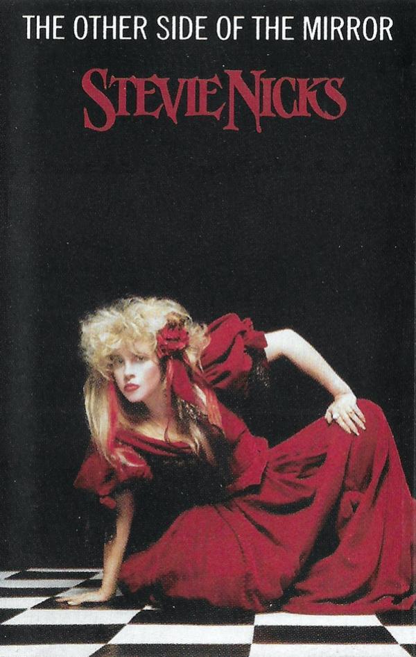 Stevie Nicks - The Other Side Of The Mirror
