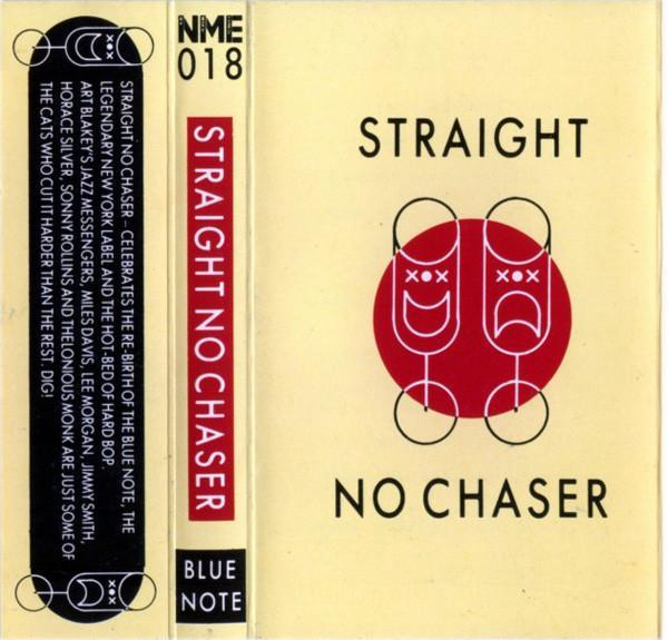  - Straight No Chaser