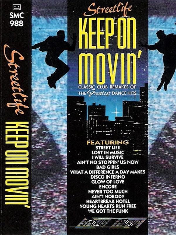 Streetlife (2) - Keep On Movin'