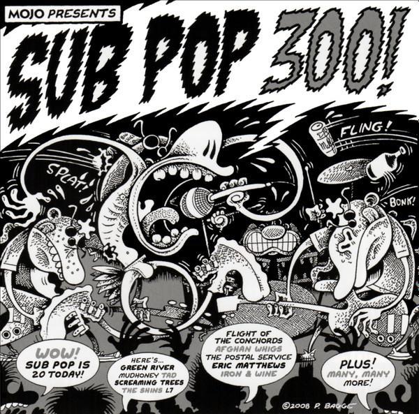  - Sub Pop 300!
