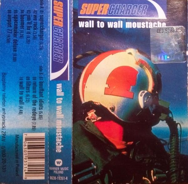 Supercharger - Wall To Wall Moustache