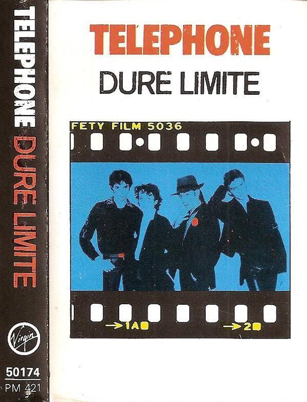 Téléphone - Dure Limite