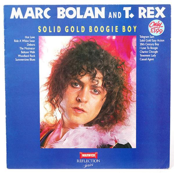 T. Rex, Marc Bolan - Solid Gold Boogie Boy