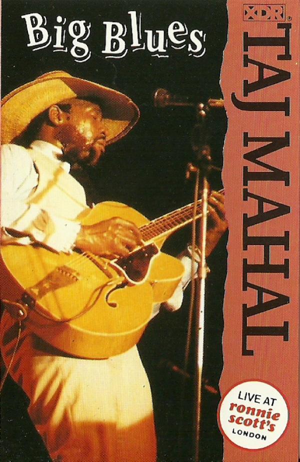 Taj Mahal - Big Blues