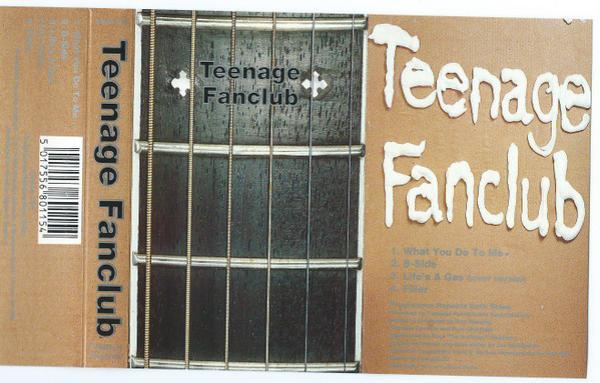 Teenage Fanclub - What You Do To Me