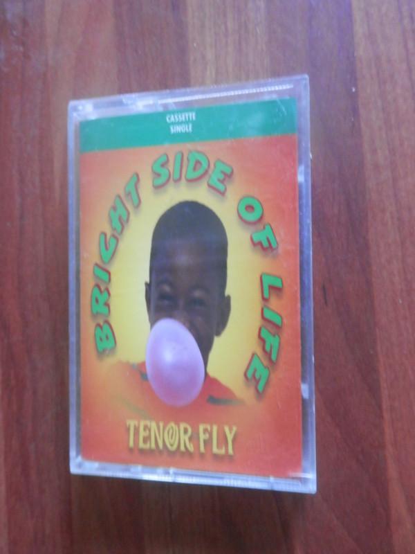 Tenor Fly - Bright Side Of Life