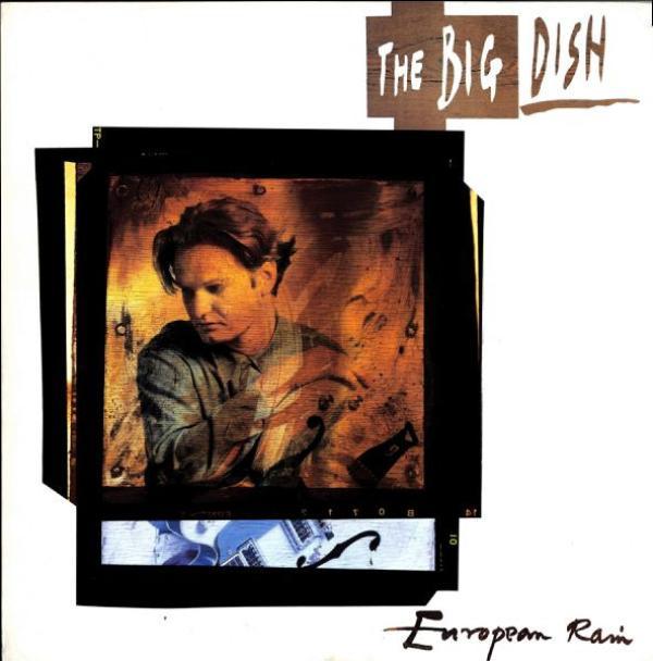 The Big Dish - European Rain