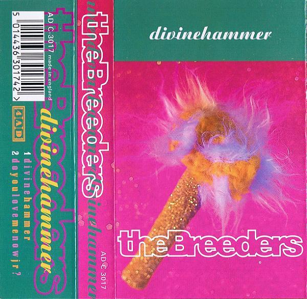 The Breeders - Divine Hammer