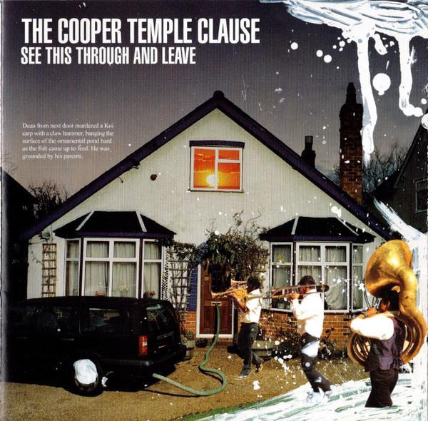 The Cooper Temple Clause - See This Through And Leave