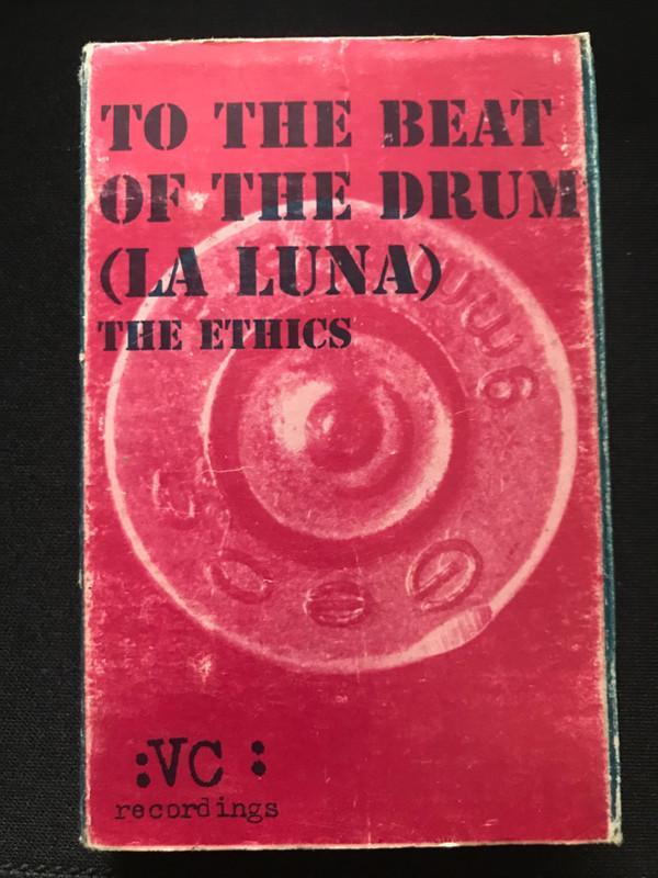 The Ethics - To The Beat Of The Drum (La Luna)