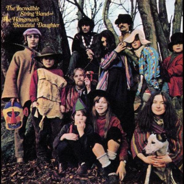 The Incredible String Band - The Hangman's Beautiful Daughter