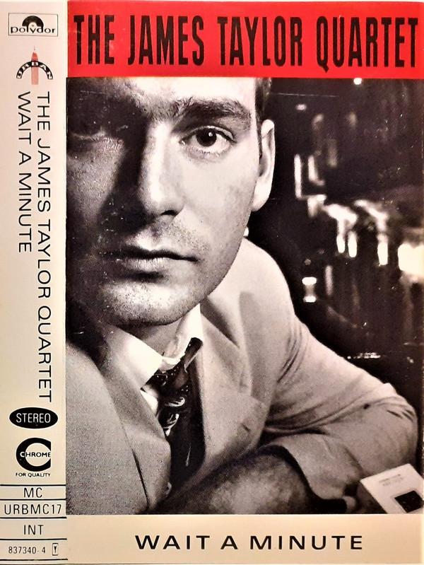 The James Taylor Quartet - Wait A Minute