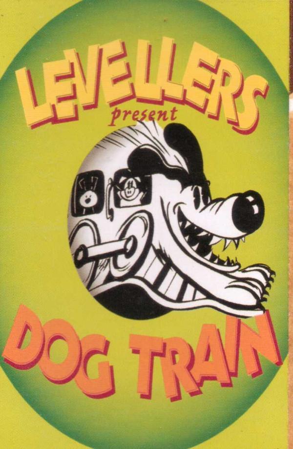 The Levellers - Dog Train
