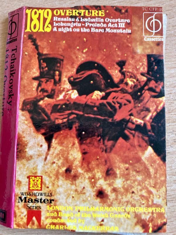 The London Philharmonic Orchestra, Band Of The Welsh Guards, The Kings Troop Royal Horse Artillery, Sir Charles Mackerras - Tchaikovsky: 1812 Overture