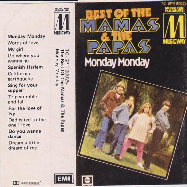 The Mamas & The Papas - Best Of The Mamas & The Papas - Monday Monday