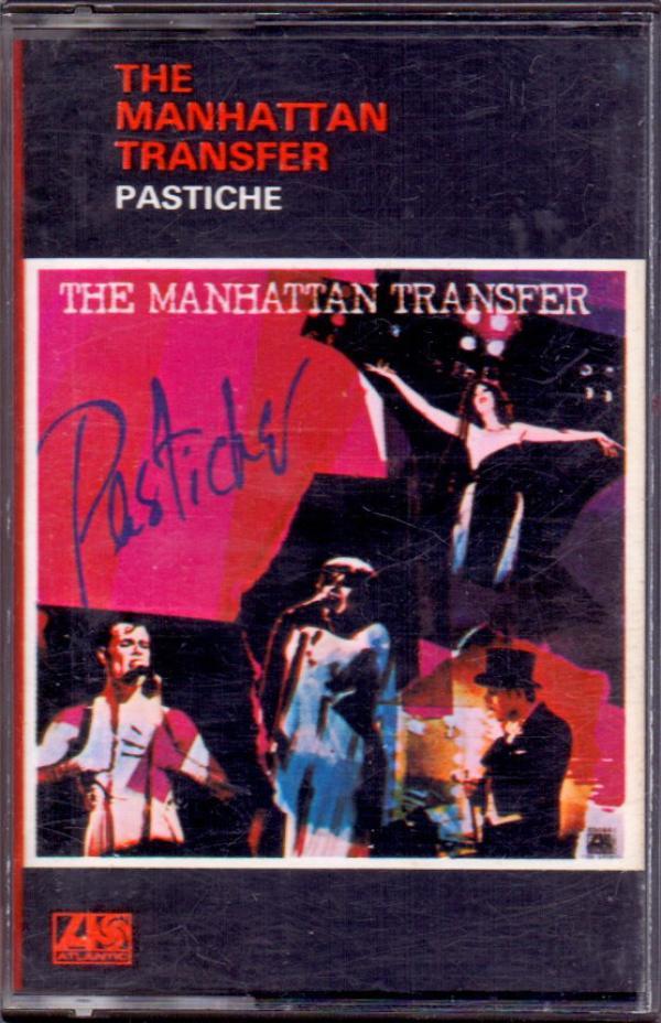 The Manhattan Transfer - Pastiche