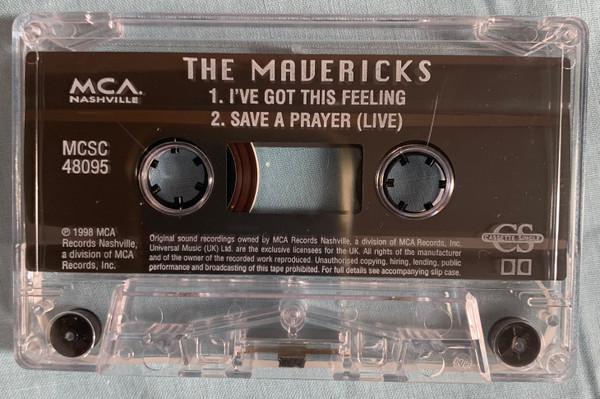 The Mavericks - I've Got This Feeling