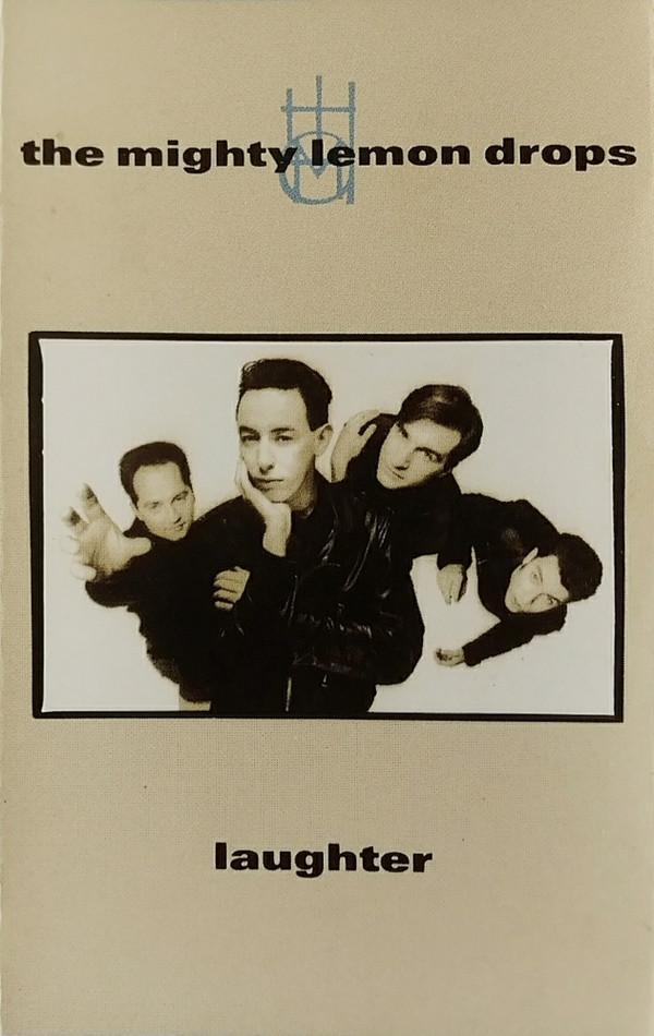 The Mighty Lemon Drops - Laughter