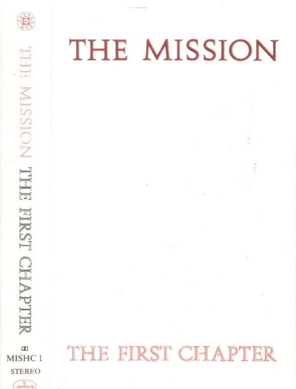 The Mission - The First Chapter