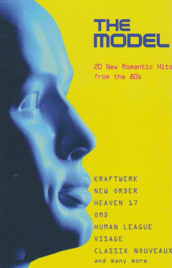  - The Model - 20 New Romantic Hits From The 80s