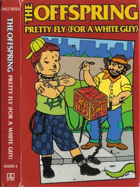 The Offspring - Pretty Fly (For A White Guy)