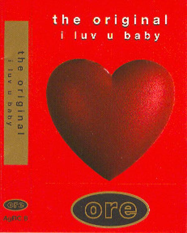 The Original - I Luv U Baby