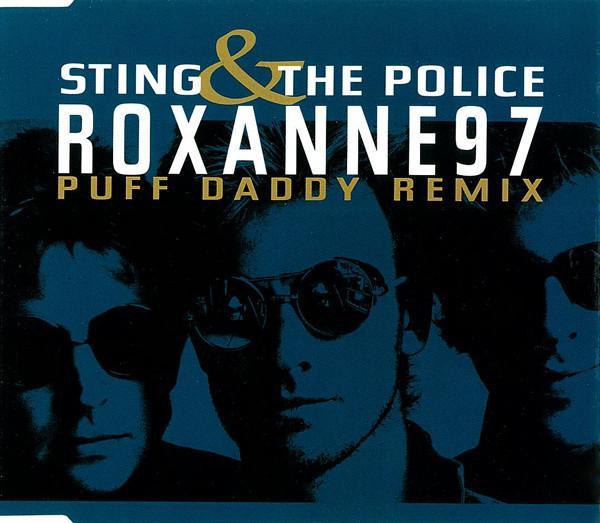 The Police, Sting - Roxanne '97 (Puff Daddy Remix)