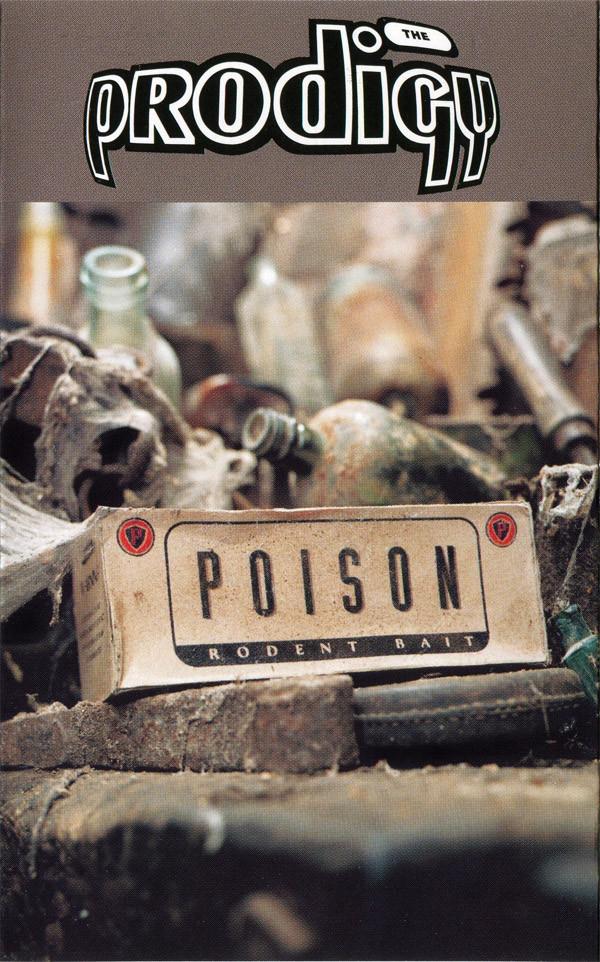 The Prodigy - Poison