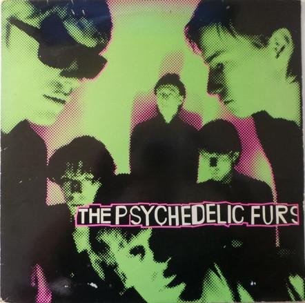 The Psychedelic Furs - The Psychedelic Furs