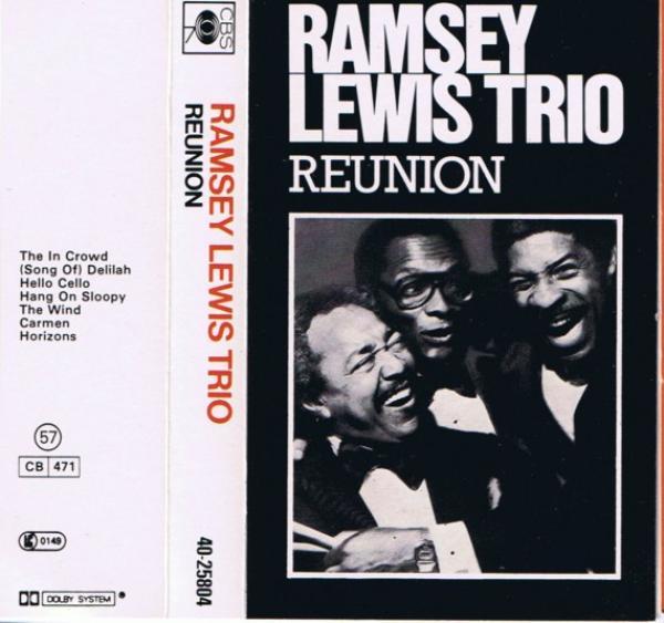 The Ramsey Lewis Trio - Reunion