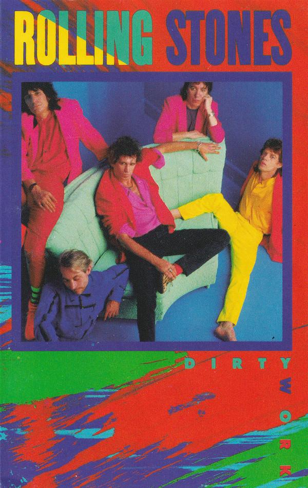 The Rolling Stones - Dirty Work