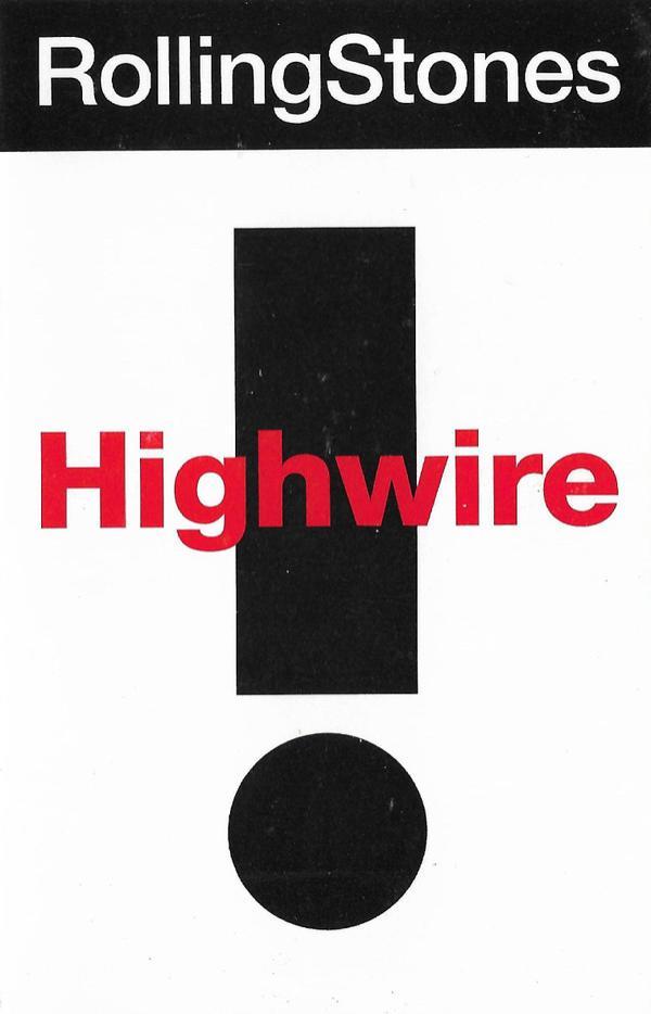 The Rolling Stones - Highwire