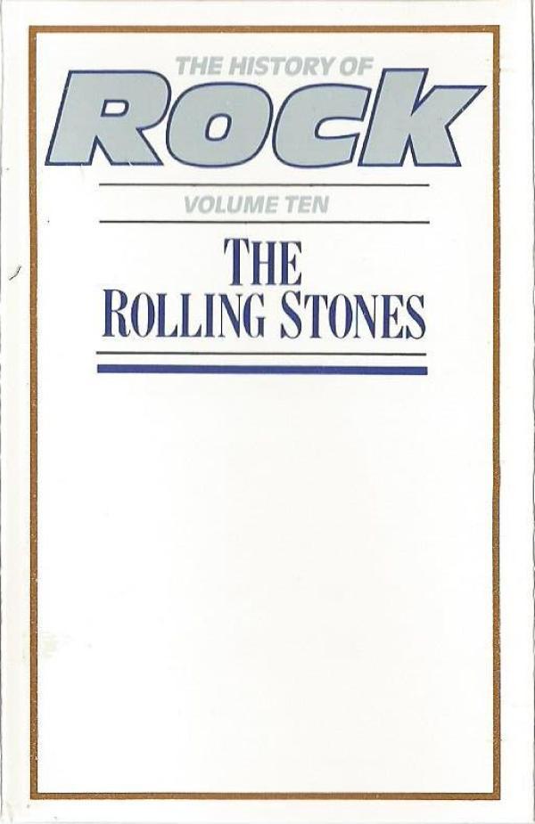 The Rolling Stones - The History Of Rock (Volume Ten)