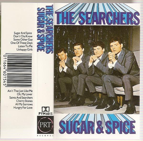The Searchers - Sugar And Spice