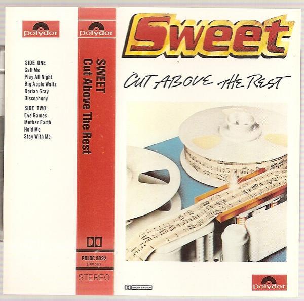 The Sweet - Cut Above The Rest