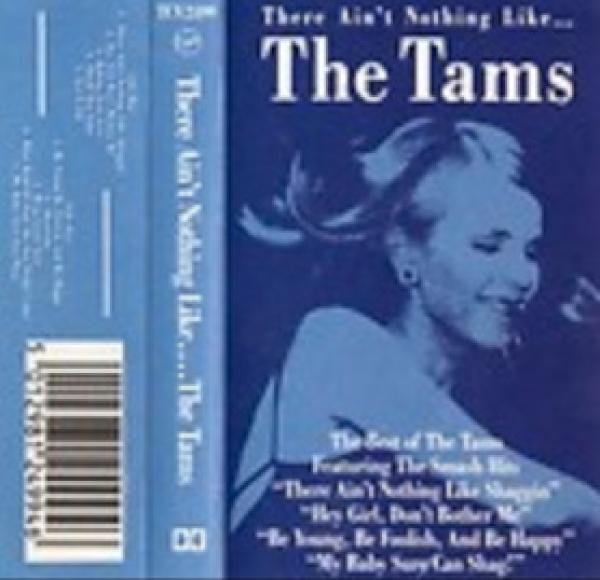 The Tams - There Ain't Nothing Like … The Tams